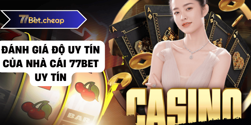 nhà cái 77bet uy tín 01