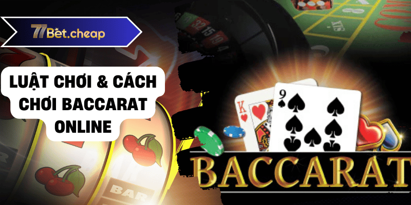 baccarat online 77bet 01